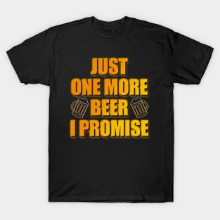 One more Beer T-Shirt